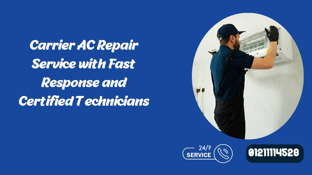 Carrier AC Repair Service with Fast Response and Certified Technicians